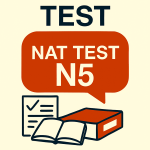 NAT-TEST N5 Goi-1 Exam Questions